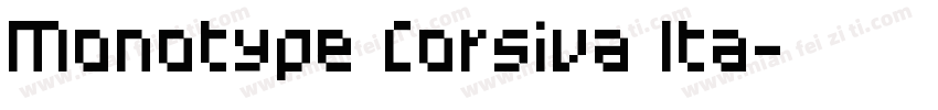 Monotype Corsiva Ita字体转换
